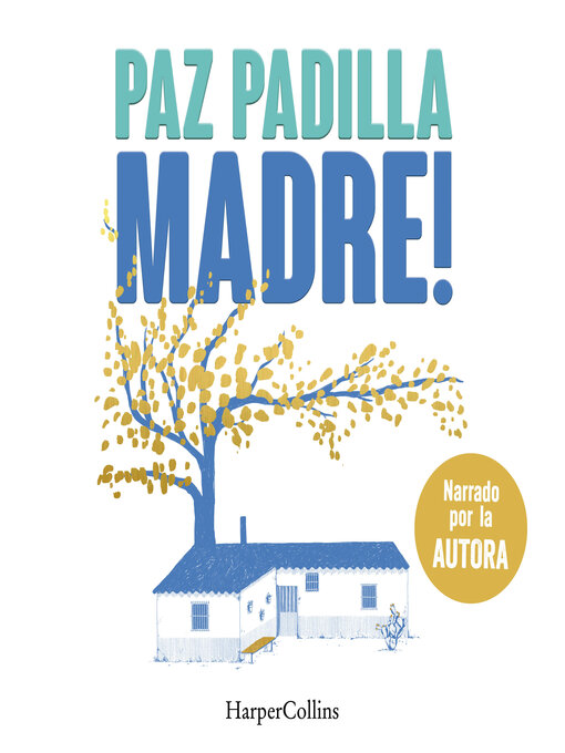 Title details for Madre! by Paz Padilla - Available